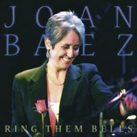 Joan Baez - Ring Them Bells